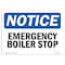 Signmission OSHA Notice, 5" Height, Emergency Boiler Stop Sign, 7" X 5", Landscape OS-NS-D-57-L-11772 - alternate 1